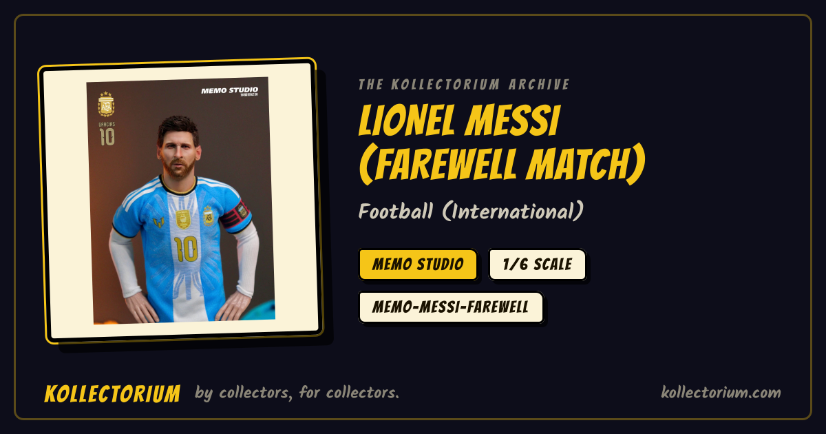 Lionel Messi (Farewell Match) [MEMO-MESSI-FAREWELL] 1/6 Scale Figure ...